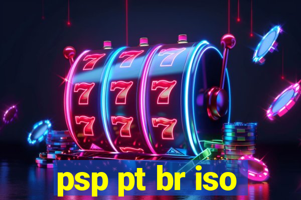 psp pt br iso